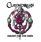 Claymorean LP (analog) Eulogy Of The Gods