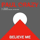 Crazy, Paul Maxi Single (analog) Believe Me