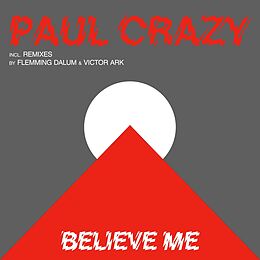 Crazy, Paul Maxi Single (analog) Believe Me