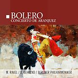 M. Ravel - S. Behrend - Berliner Philharmoniker Vinyl Bolero - Concierto De Aranjuez