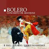 M. Ravel - S. Behrend - Berliner Philharmoniker LP (analog) Bolero - Concierto De Aranjuez