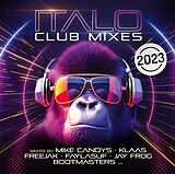 Various CD Italo Club Mixes 2023