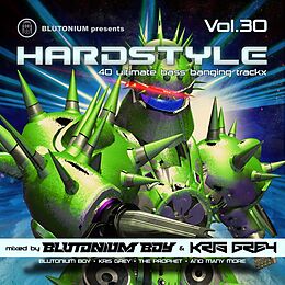 Various CD Blutonium Presents: Hardstyle Vol. 30