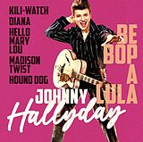 Johnny Hallyday CD Be Bop A Lula - The Best Of