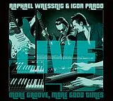 Raphael Wressnig & Igor Prado CD Live