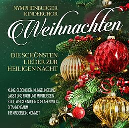 Nymphenburger Kinderchor CD Weihnachten - Die Schönsten Lieder Zur Hlg. Nacht