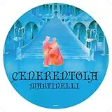 Martinelli Maxi Single (analog) Cenerentola (Cinderella)