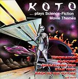 KOTO LP (analog) ...plays Science-fiction Movie Themes