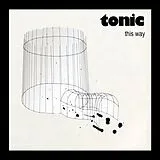 Tonic LP (analog) This Way (1980)