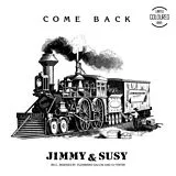 Jimmy & Susy Maxi Single (analog) Come Back