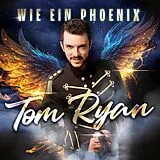 Tom Ryan CD Wie Ein Phoenix