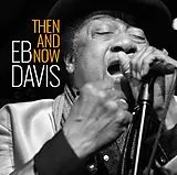 EB Davis CD Then And Now