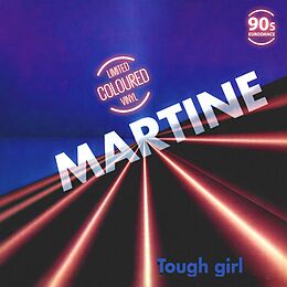 Martine Maxi Single (analog) Tough Girl