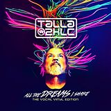 Talla 2xlc Vinyl All The Dreams I Share (the Vocal Vinyl Edition)