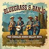 The Charles River Valley Boys CD Bluegrass & Banjo Greatest Hits