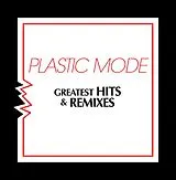 Plastic Mode Vinyl Greatest Hits & Remixes