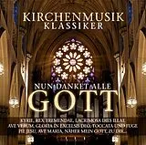 Various CD Nun Danket Alle Gott - Kirchenmusik Klassiker