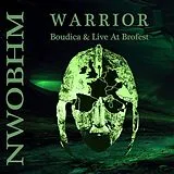 Warrior CD Boudica & Live At Brofest
