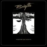 Brigitte LP (analog) A Bouche Que Veux-tu