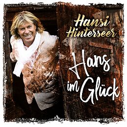 Hansi Hinterseer CD Hans Im Glück (66 Jahre Edition)