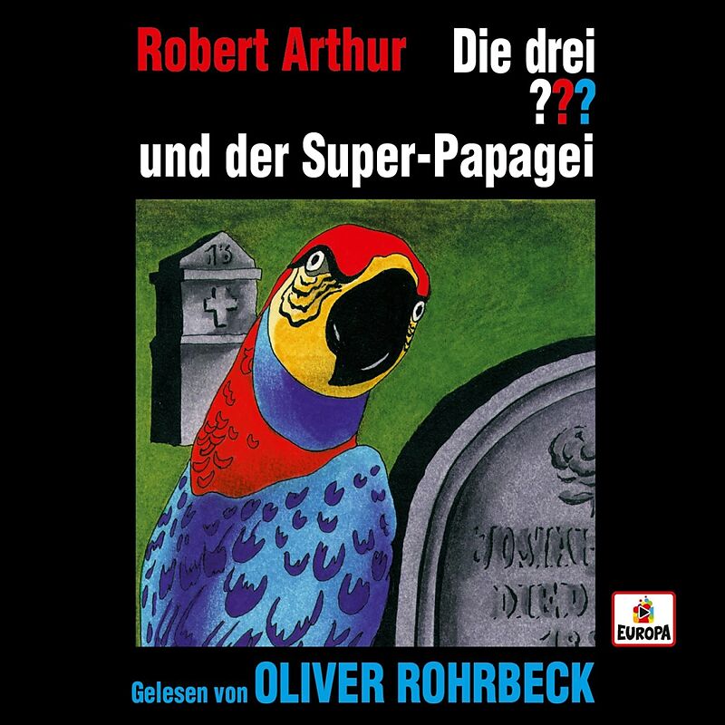 Oliver Rohrbeck Liest Und Der Super Papagei Die Drei X Oliver Rohrbeck Cd Kaufen Ex