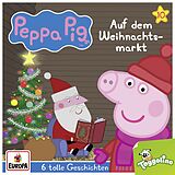 Peppa Pig Hörspiele CD 010/auf Dem Weihnachtsmarkt (und 5 Weitere Geschic