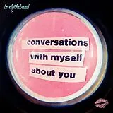 Lovelytheband Vinyl Conversations With Myself About You