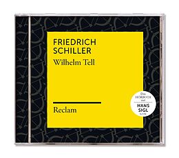 Reclam Hörbücher x Hans Sigl x MP3-CD Schiller: Wilhelm Tell (reclam Hörbuch)