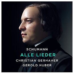 Christian/Huber,Gerol Gerhaher CD Schumann: Alle Lieder