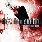 Dark Tranquillity CD Damage Done (re-issue 2009 + Bonus)