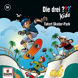 Die drei ??? Kids CD Folge 84: Tatort Skater-park