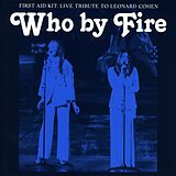 First Aid Kit CD Who By Fire - Live Tribute To Leonard Cohen