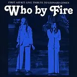 First Aid Kit CD Who By Fire - Live Tribute To Leonard Cohen