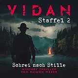 Vidan CD Staffel 2: Schrei Nach Stille