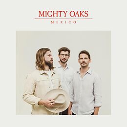Mighty Oaks Vinyl Mexico