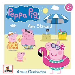 Peppa Pig Hörspiele CD Folge 27: Am Strand