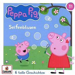 Peppa Pig Hörspiele CD Folge 31: Seifenblasen