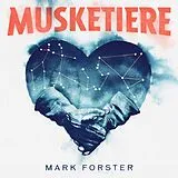 Mark Forster LP (analog) Musketiere