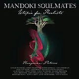 Mandoki Soulmates CD Utopia For Realists: Hungarian Pictures