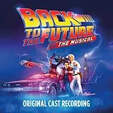 Original Cast of Back To The F CD Back To The Future: The Musical