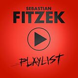 Sebastian Fitzek CD Playlist