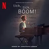 The Cast of Netflix's Film tic CD Tick,Tick... Boom!/ost From The NetfliX Film