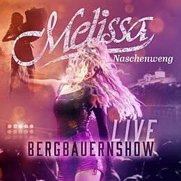 Melissa Naschenweng CD Bergbauernshow Live