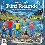 Fünf Freunde CD Folge 147: Und Das Unheimliche Dorf Im See