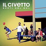 il Civetto Vinyl Späti del Sol