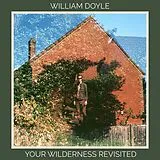 Doyle,William Vinyl Your Wilderness Revisited