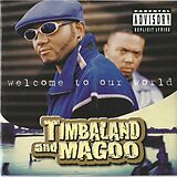 Timbaland & Magoo Vinyl Welcome To Our World