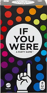 If You Were a Party Game Spiel