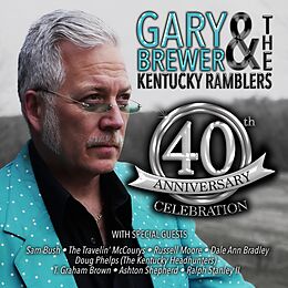 Gary & The Kentucky Ram Brewer CD 40th Anniversary Celebration