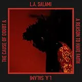 L.a. Salami Vinyl Cause Of Doubt & A Reason To Have Faith